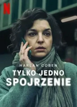 Лишь один взгляд 1 сезон